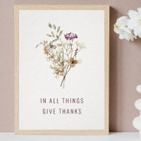 In allen Dingen dank Autumn Wildblume Print
