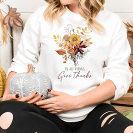 IN ALLEN DINGEN THEMEN AUTUMN DANKE SWEATSHIRT