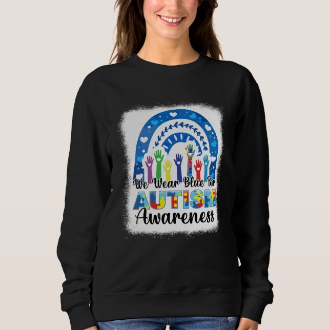 In April We Wear Blue For Autism Awareness Women K Sweatshirt (Vorderseite)