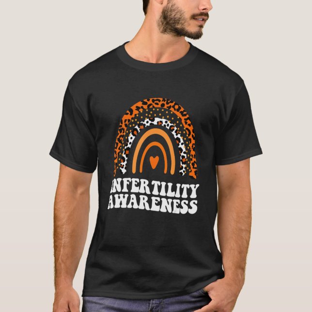 In April We Wear Orange Infertility Awareness Week T-Shirt (Vorderseite)