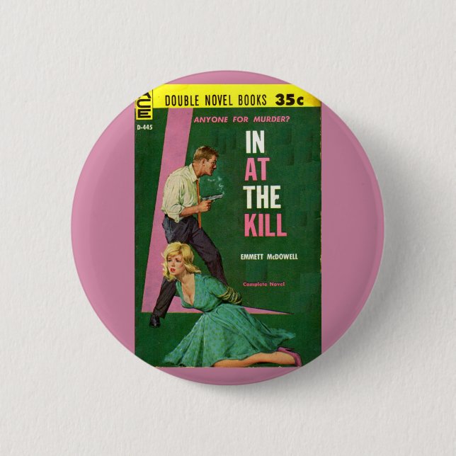 In At the Kill Zellulose Button (Vorderseite)