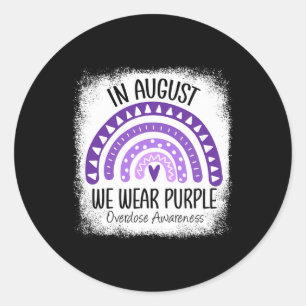 In August We Wear Purple Overdose Awareness Month Runder Aufkleber