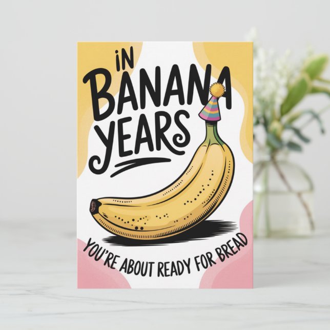 In Bananenjahren bist du Brot Joke Old Birthday (Stehend Vorderseite)