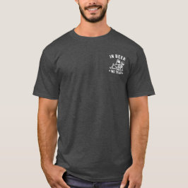 In Bier setzen wir unser Vertrauen Chilling Skelet T-Shirt