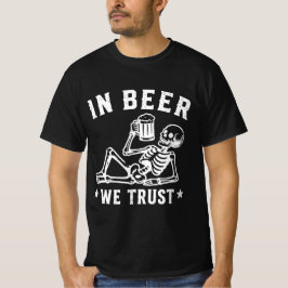 In Bier we trust chillin' Skelett Beer Pong T-Shirt