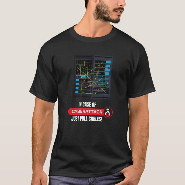 In Case Of Cyberattack I Hacker Code Hacking It Pr T-Shirt (Vorderseite)