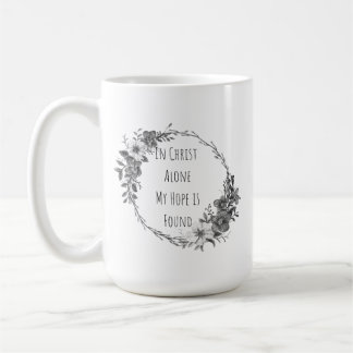 In Christ Alone Coffee Mug