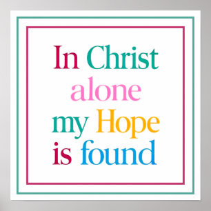 In Christus allein ist meine Hoffnung begründet In Poster