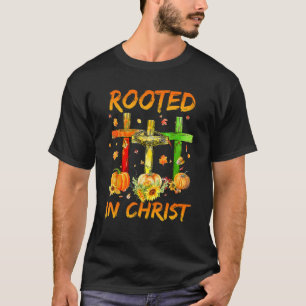 In Christus verwurzelt Jesus kreuzen Christliches  T-Shirt