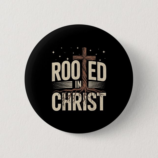In Christus verwurzelt kreuzt Jesus Christlichen G Button (Vorderseite)