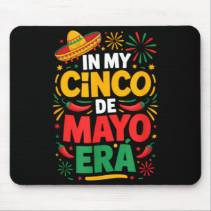 In cinco de mayo war festivity cinco de mousepad