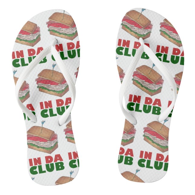 In Da Club Turkey Club Sandwich Funny Feinschmecke Flip Flops (Fußbett)