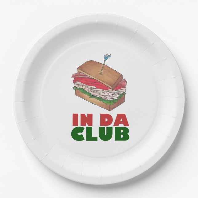 In Da Club Turkey Club Sandwich Funny Feinschmecke Pappteller (Vorderseite)