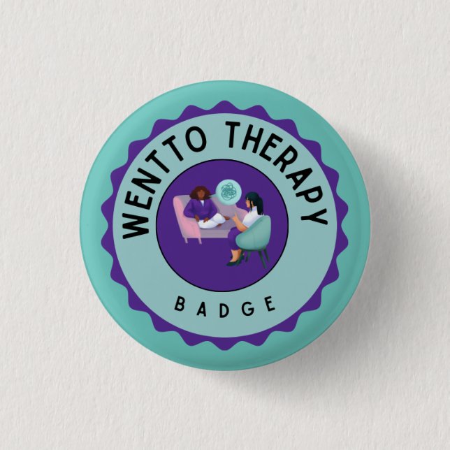 In das Abzeichen der Therapie gegangen Button (Vorderseite)