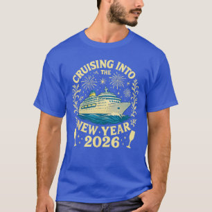 In das neue Jahr 2026 cruisen Frohes Neues Jahr 20 T-Shirt