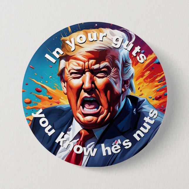 "In deinem Mund weißt du, dass er verrückt ist" Button (Vorderseite)