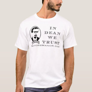 In Dekan We Trust - das Shirt