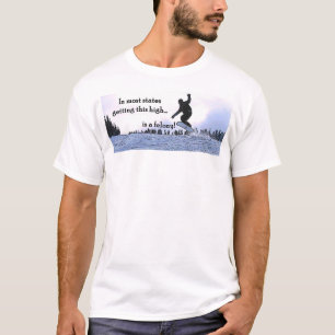In den meisten Staaten dieses Hoch ist zu erhalten T-Shirt