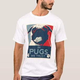 In den Möpse vertrauen wir T-Shirt