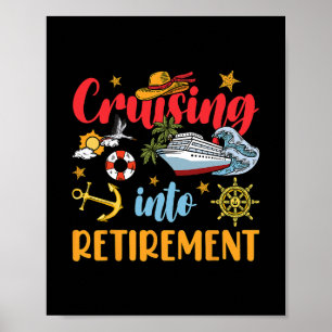 In den Ruhestand kreuzen Ruhestands-Kreuzfahrtschi Poster