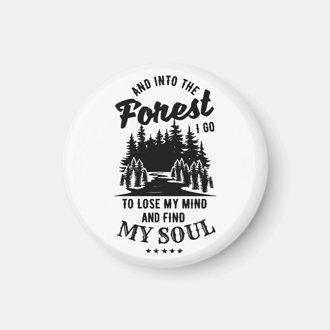 In den Wald gehe ich Magnet (Vorne)