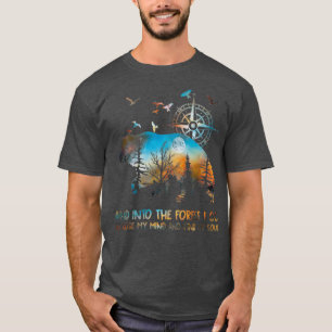 In den Wald gehe ich meinen Geist verlieren T-Shirt