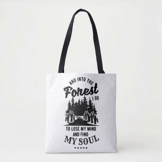 In den Wald gehe ich Tasche (Vorderseite)