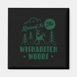 In den Wisha Woods aufgezogenes Reh Sarcastic Camp Magnet