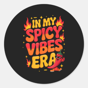 In der Ära der scharfen Vibes mit coolen Paprika C Runder Aufkleber