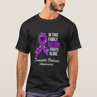 In der Familie keine Kämpfe allein häusliche Gewal T-Shirt