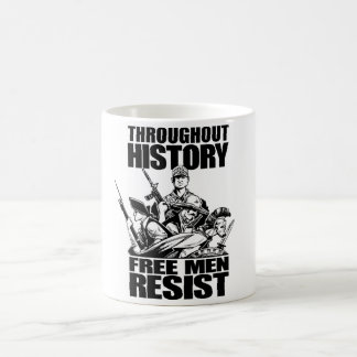 In der ganzen Geschichte widerstehen freie Männer Kaffeetasse