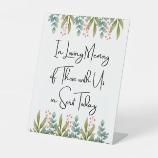 In der Liebe Erinnerung an diejenigen mit uns heut Sockelschild