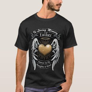 In der Liebe Erinnerung an meinen Vater T-Shirt
