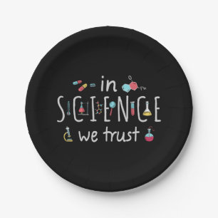 In der Wissenschaft vertrauen wir Pappteller