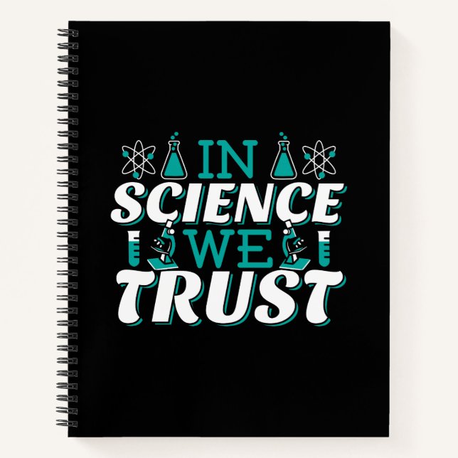 In der Wissenschaft vertrauen wir Zitat - Lehrer Notizbuch (Vorderseite)