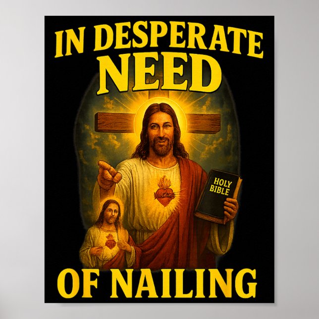 In Desperate Need Of Nailing Funny Gen Z Brainrot  Poster (Vorne)