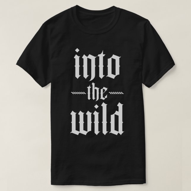 in die wilde Typografie T-Shirt (Design vorne)