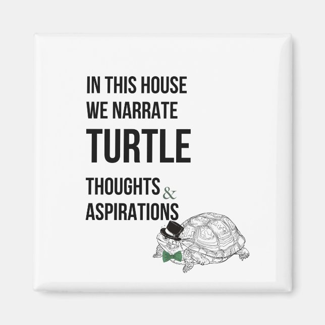 IN DIESEM HAUS Funny TURTLE Liebhaber zitieren Magnet (Vorne)