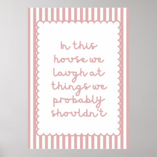 In diesem Haus lachen wir Poster