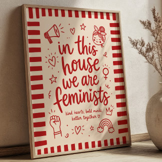 In diesem Haus sind wir Feministinnen Niedlich Akt Poster