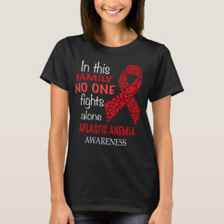 In dieser Familie kämpft niemand allein die aplast T-Shirt