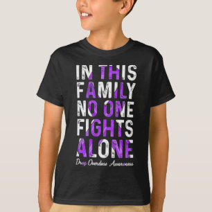 In dieser Familie kämpft niemand allein Drogenüber T-Shirt
