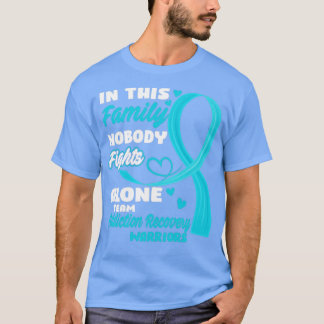 In dieser Familie kämpft niemand allein um Teamsuc T-Shirt
