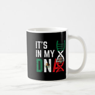 in DNA Mexikanische Flagge Stolz Mexiko Stolz Männ Kaffeetasse
