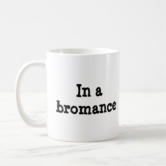 "In einem Bromance" Keramik-Tasse Kaffeetasse (Links)