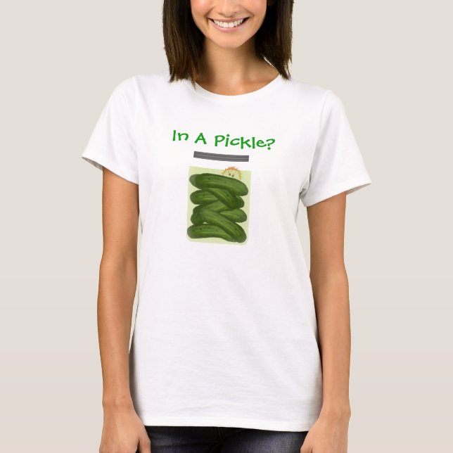 In einem Pickle-T - Shirt (Vorderseite)