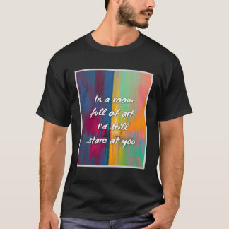 In einem Saal voller Ich würde immer noch auf Ihre T-Shirt