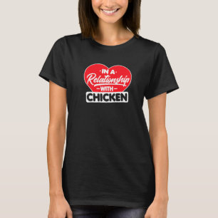 In einem Verhältnis zu Hühnerhennenhennen T-Shirt