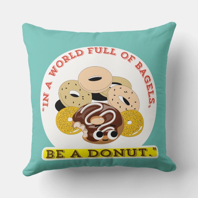 IN EINEM WORT VON BAGELS, SEIN EIN SPENDE KISSEN (Rückseite)