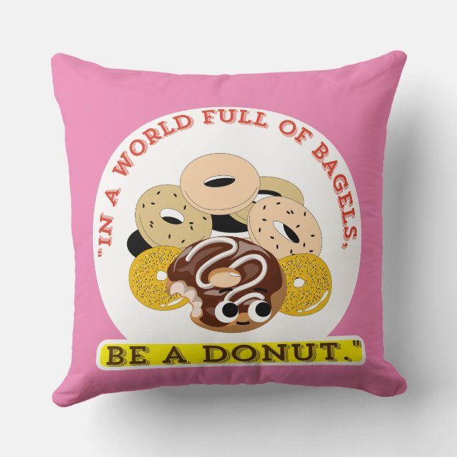IN EINEM WORT VON BAGELS, SEIN EIN SPENDE KISSEN (Rückseite)